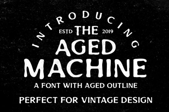 Aged Machine: A Font Review for Creatives Building Authentic Brands