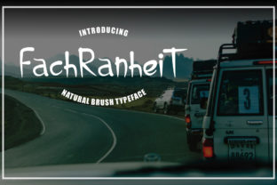 Fachranheit: A Display Font for Authentic Brand Stories